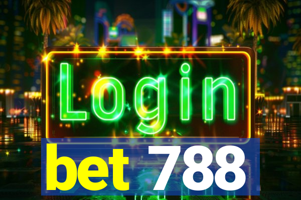 bet 788